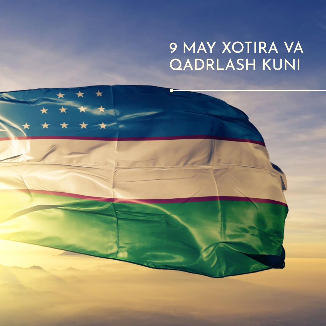 Barchani “Xotira va Qadrlash kuni” bilan tabriklaymiz!