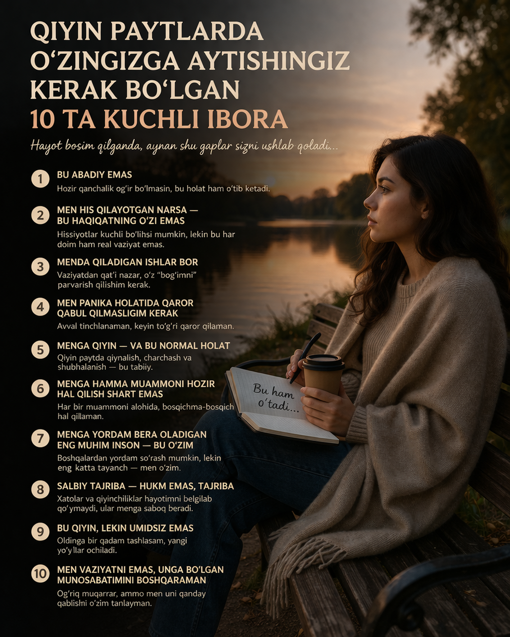 Qiyin paytlarda o‘zingizga aytishingiz kerak bo‘lgan 10 ta kuchli ibora